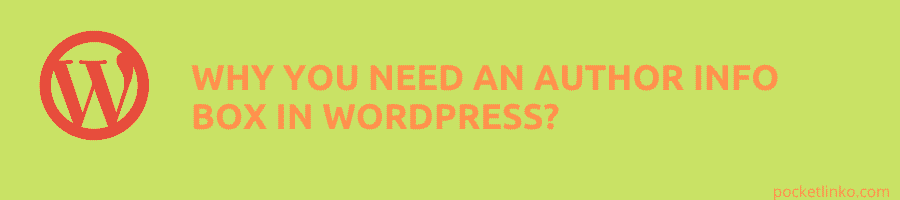 why we need author box in word press