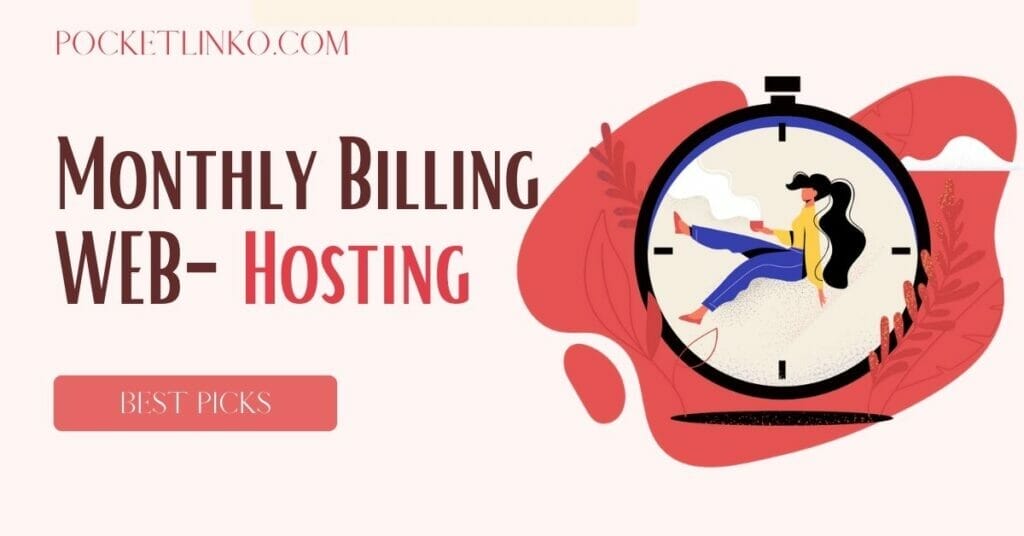 best web hosting with monthly billing