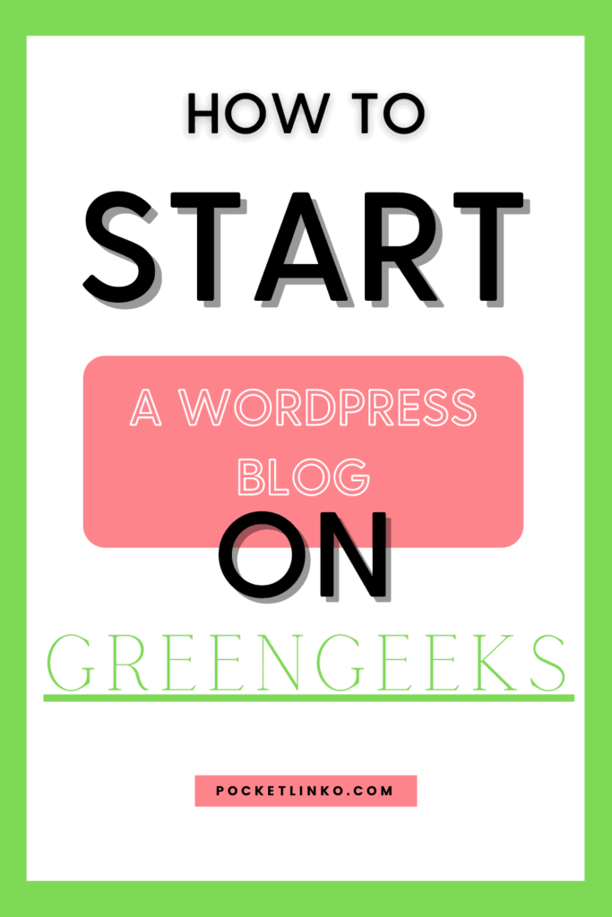 how to start a wordpress blog on greengeeks