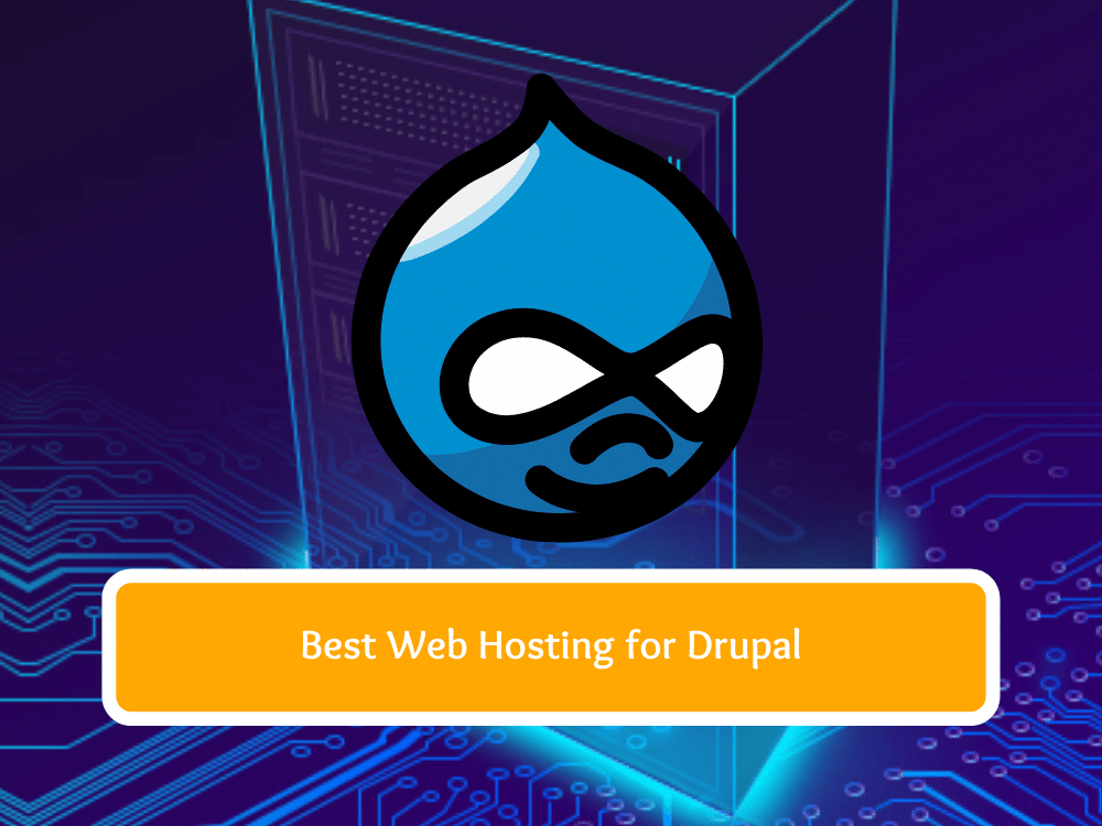  Best Web Hosting Providers For Drupal