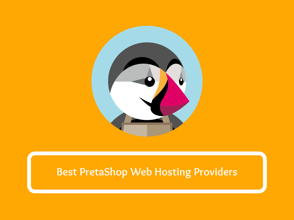 Best Hosting For PrestaShop