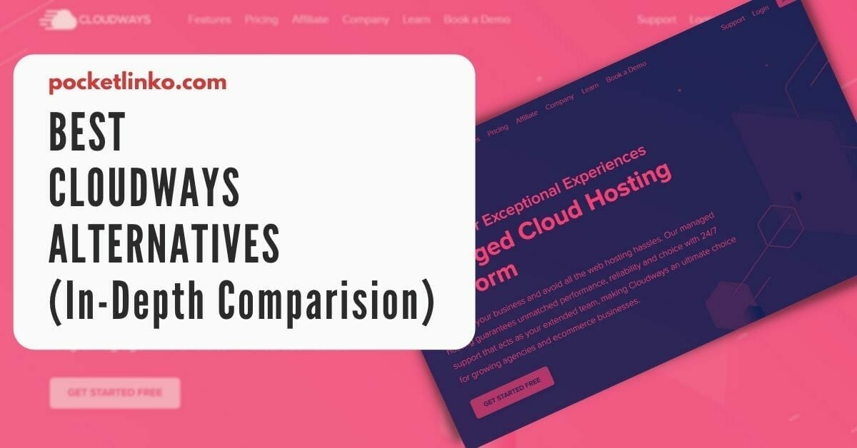 Best cloudways hosting alternatives