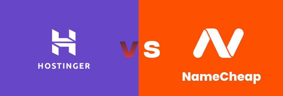 Hostinger vs namecheap comparision guide