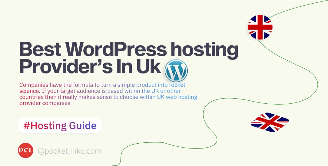 The Best UK WordPress Hosting Companies 2022