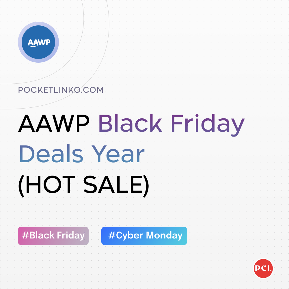 AAWP Black Friday Sale Year