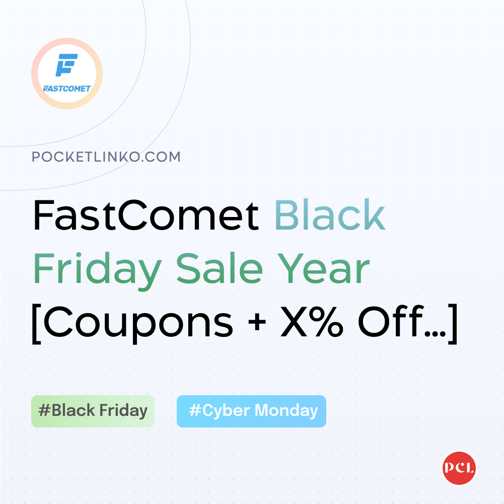 FastComet Black Friday Sale year