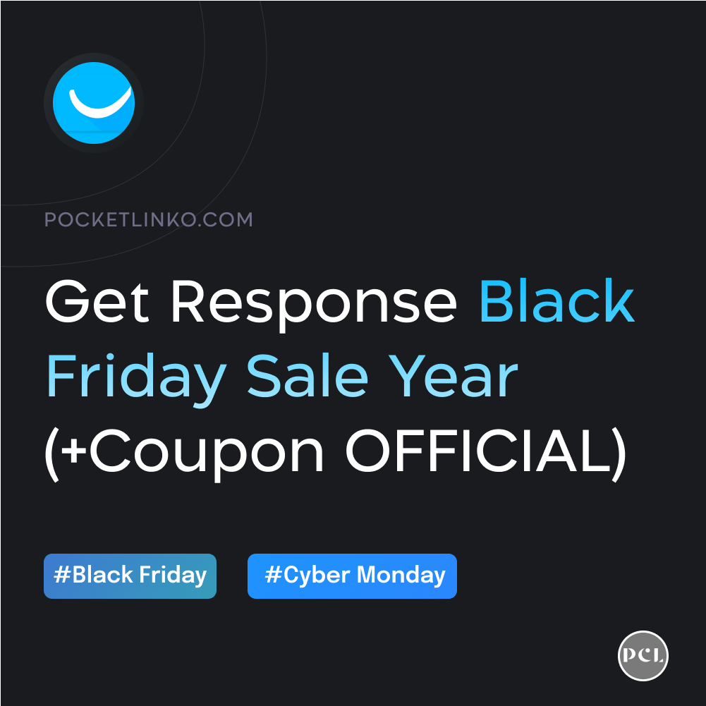 GetResponse Black Friday Cyber Monday Sale 2022 [40% OFF for only 2,021 accounts]