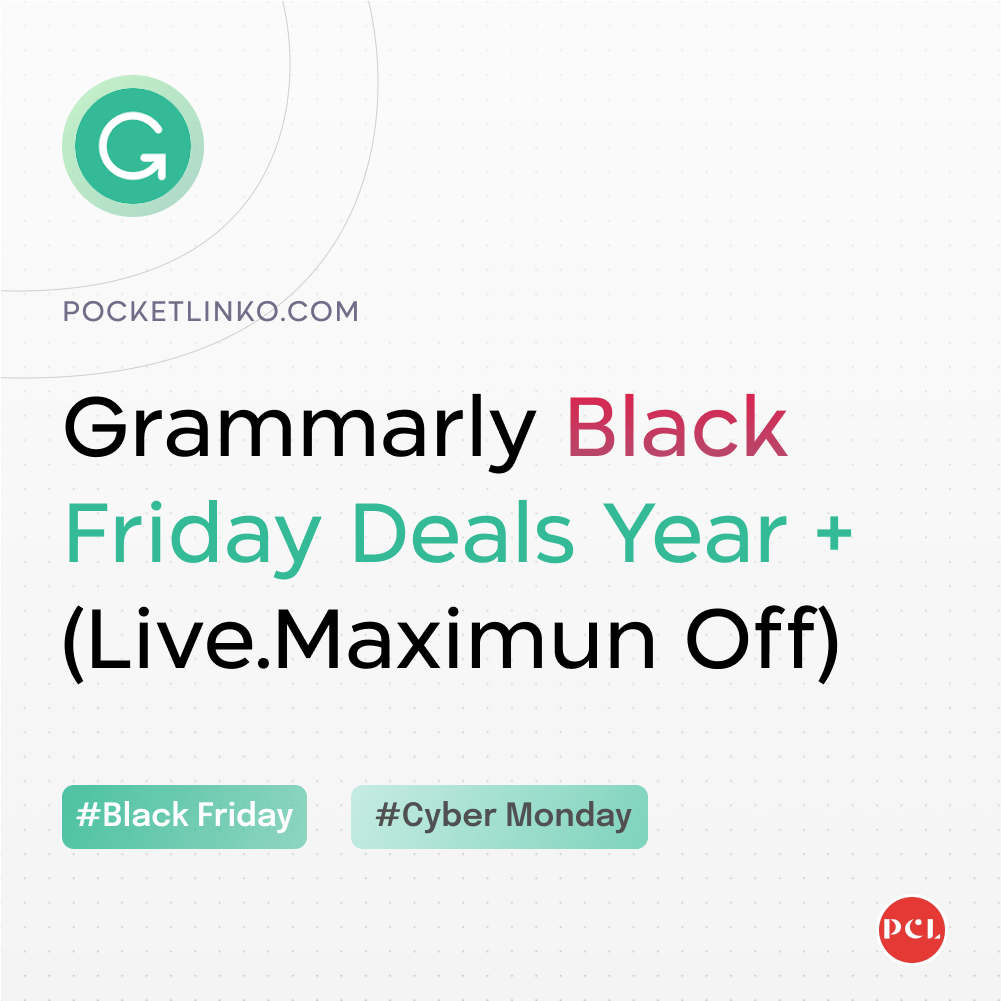 Grammarly Black Friday Sale Year
