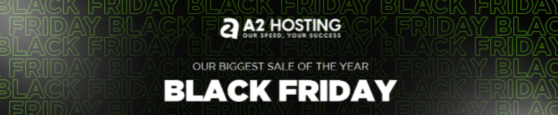 A2 Hosting Black Friday Deals 2021 Live