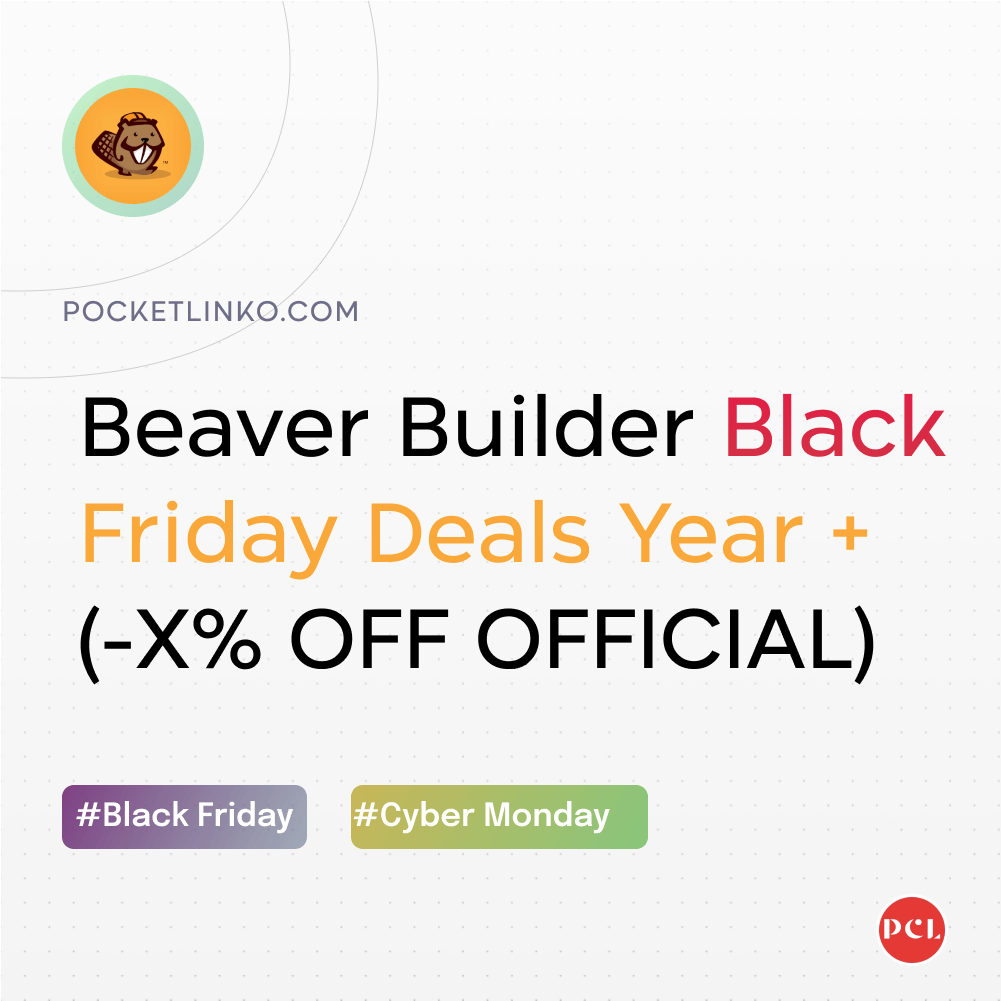 Beaver Builder Black Friday Sale Year