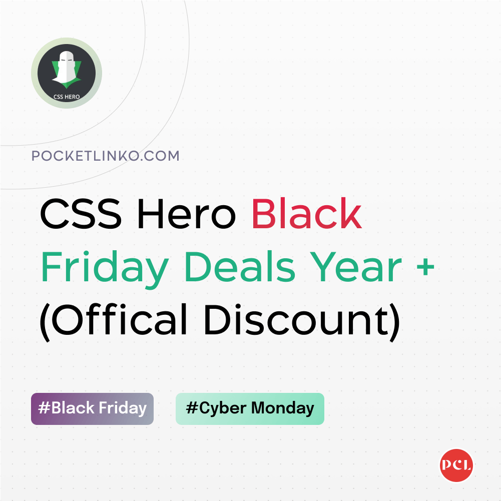 CSS Hero Black Friday Deals Year