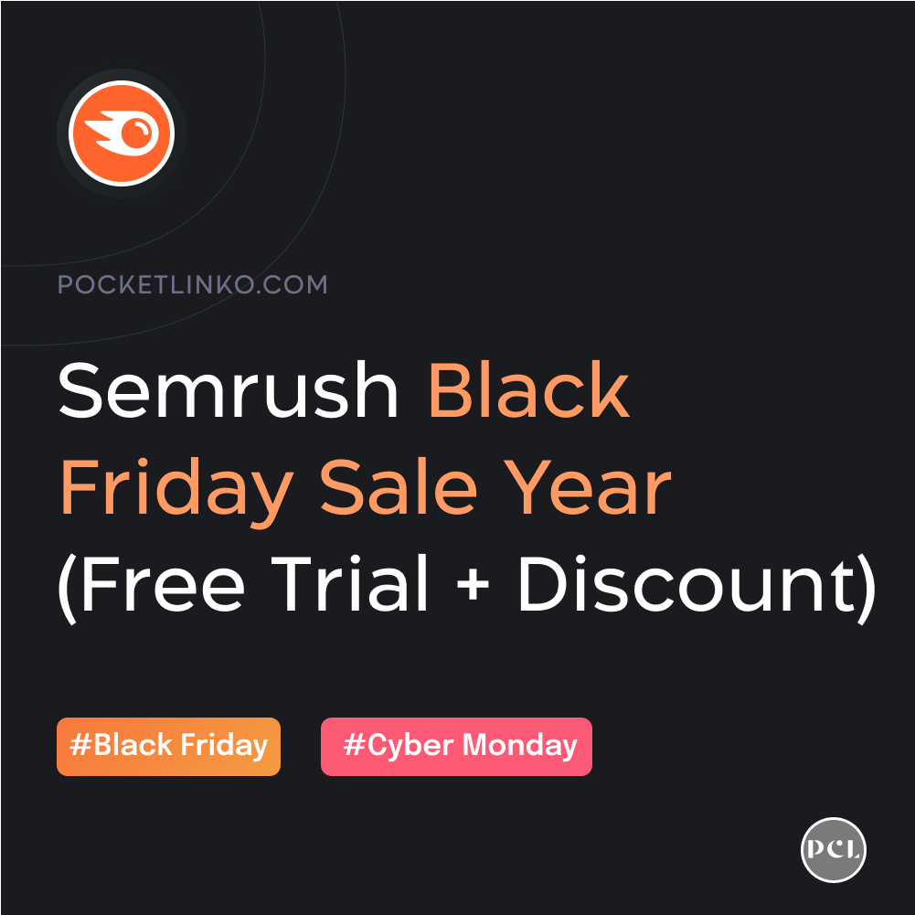 Semrush Black Friday Deals year