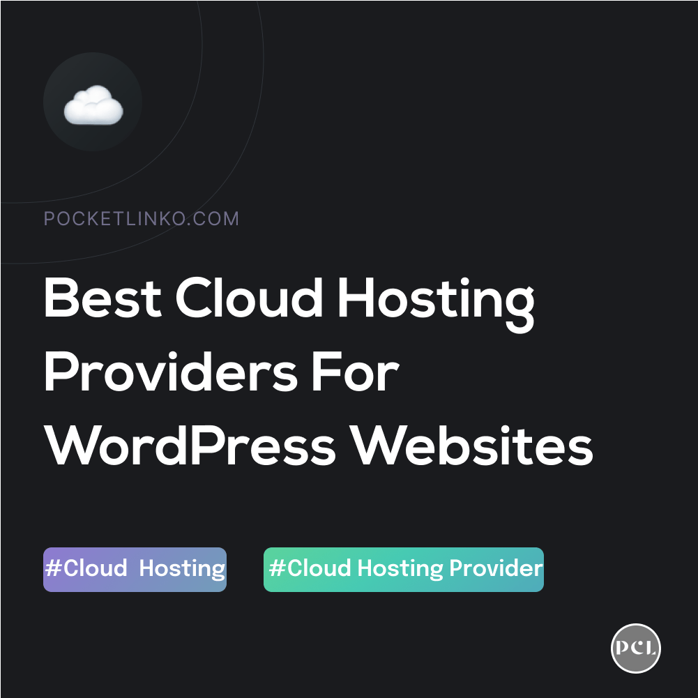 Best Cloud Hosting Provider for wordpress