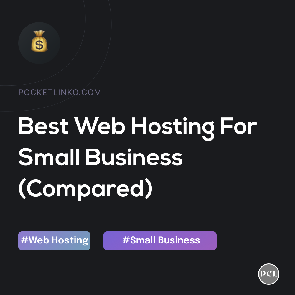 Comparing The Best Web Hosting For Small Business (July 2022)