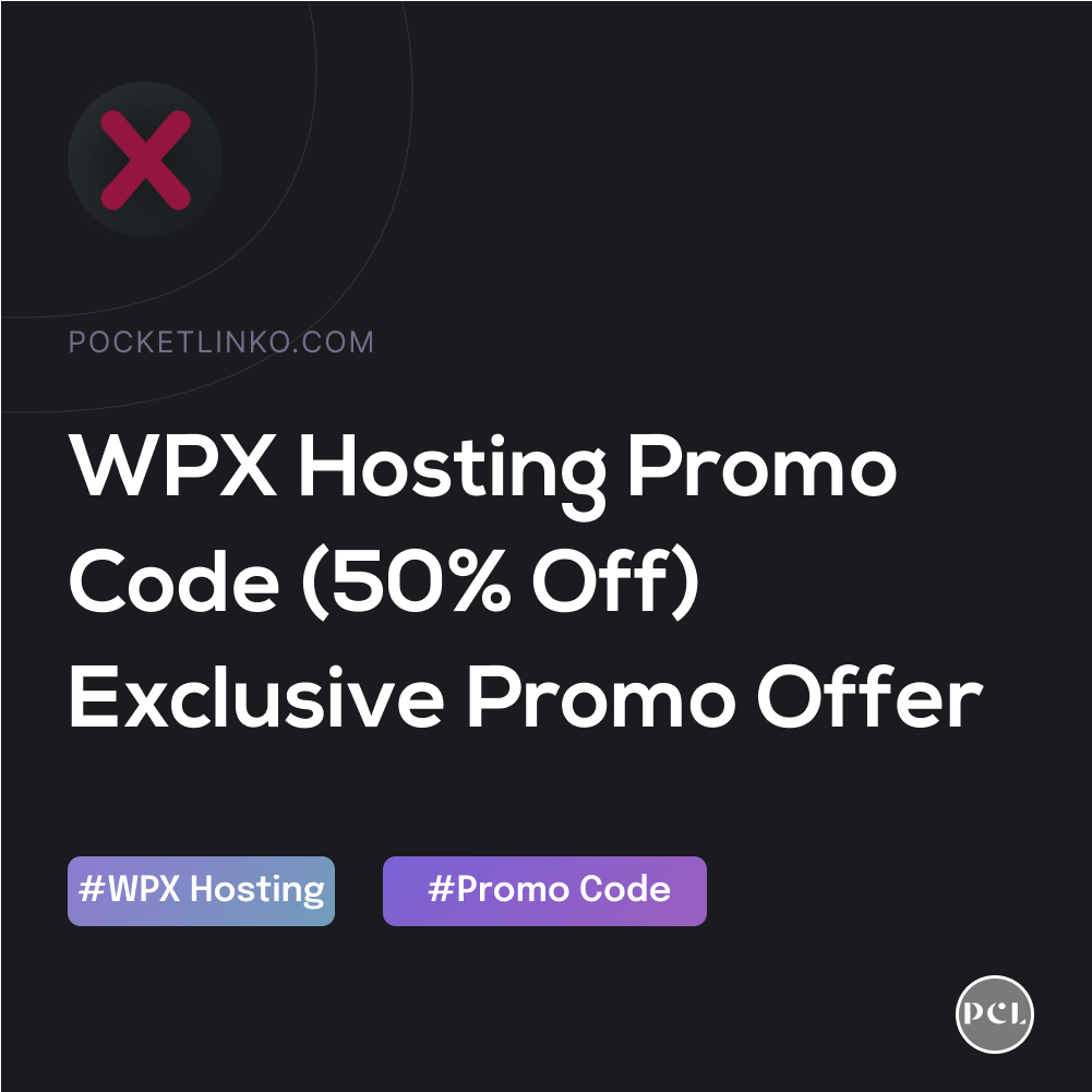 50% Off WPX Hosting Coupon Code Discount 2023 (exclusive for PCL Readers)