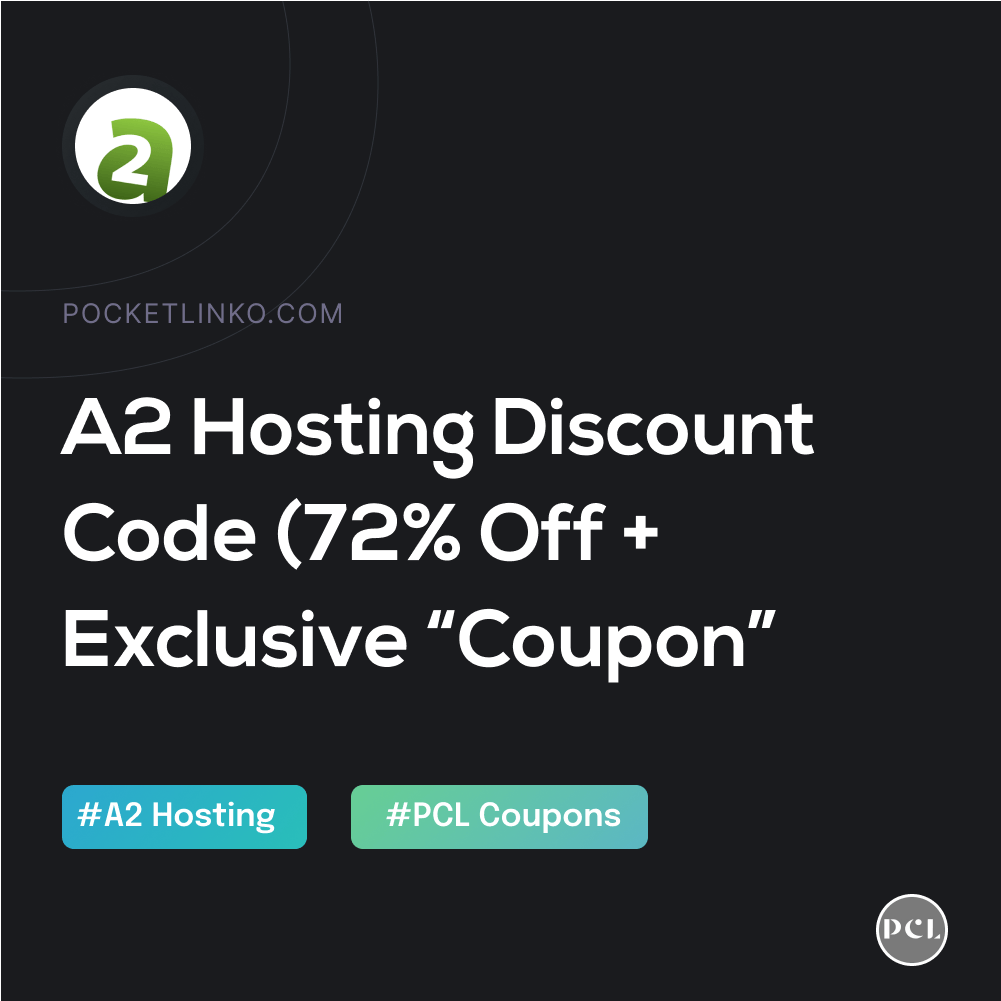 72% Off A2 Hosting Coupon Code Discount 2022 (November Offer)