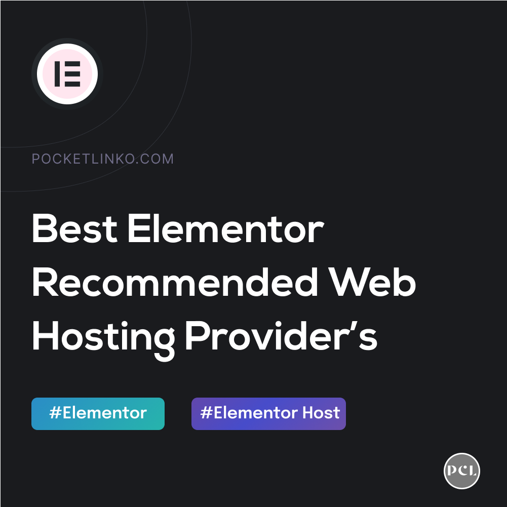 Best Web Hosting Providers For Elementor 