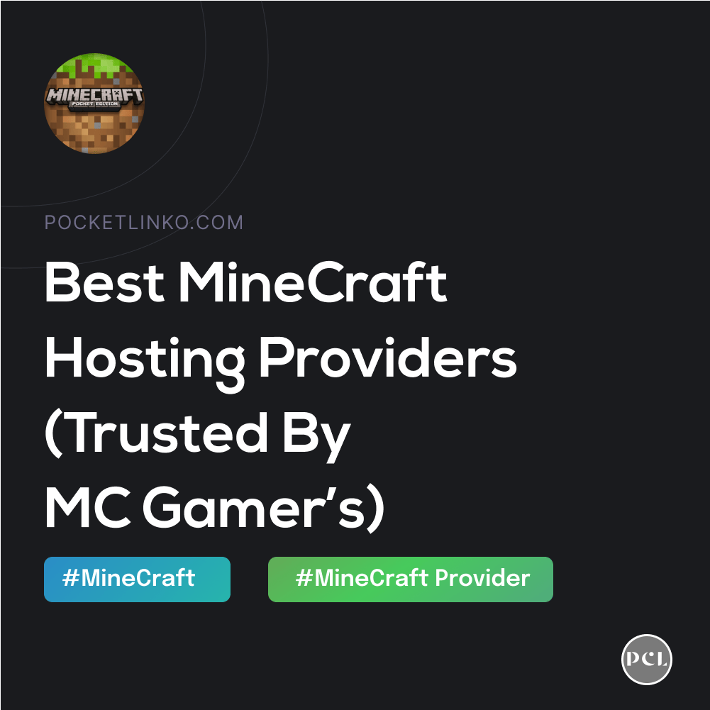 Best MineCraft Hosting Providers 