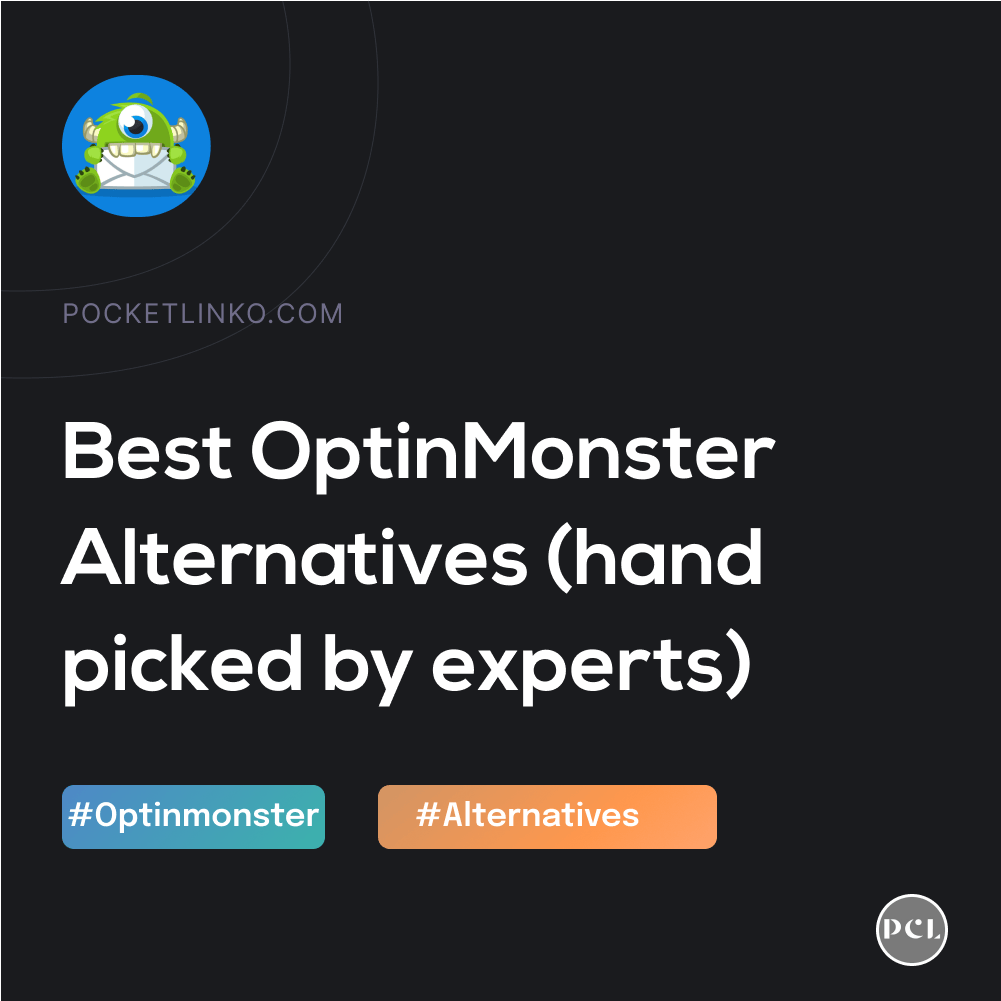 9 Best OptinMonster Alternatives (November 2022 Price Compared)