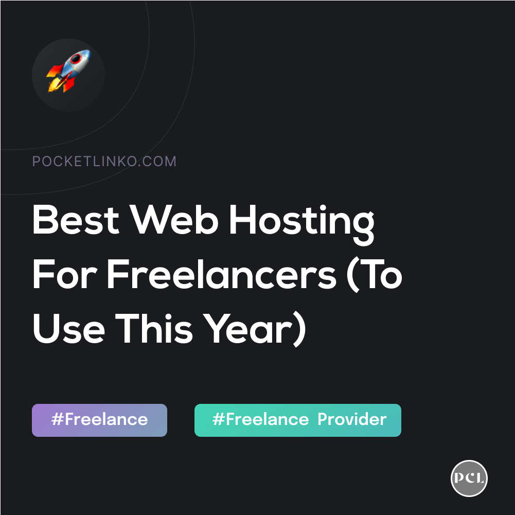 10 Best Web Hosting For Freelancers (July 2022 Edition)