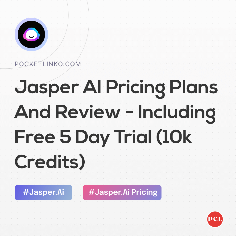Jasper AI Pricing Plans And Review (November 2022) – With Free Trial including 10k Free Words Credits