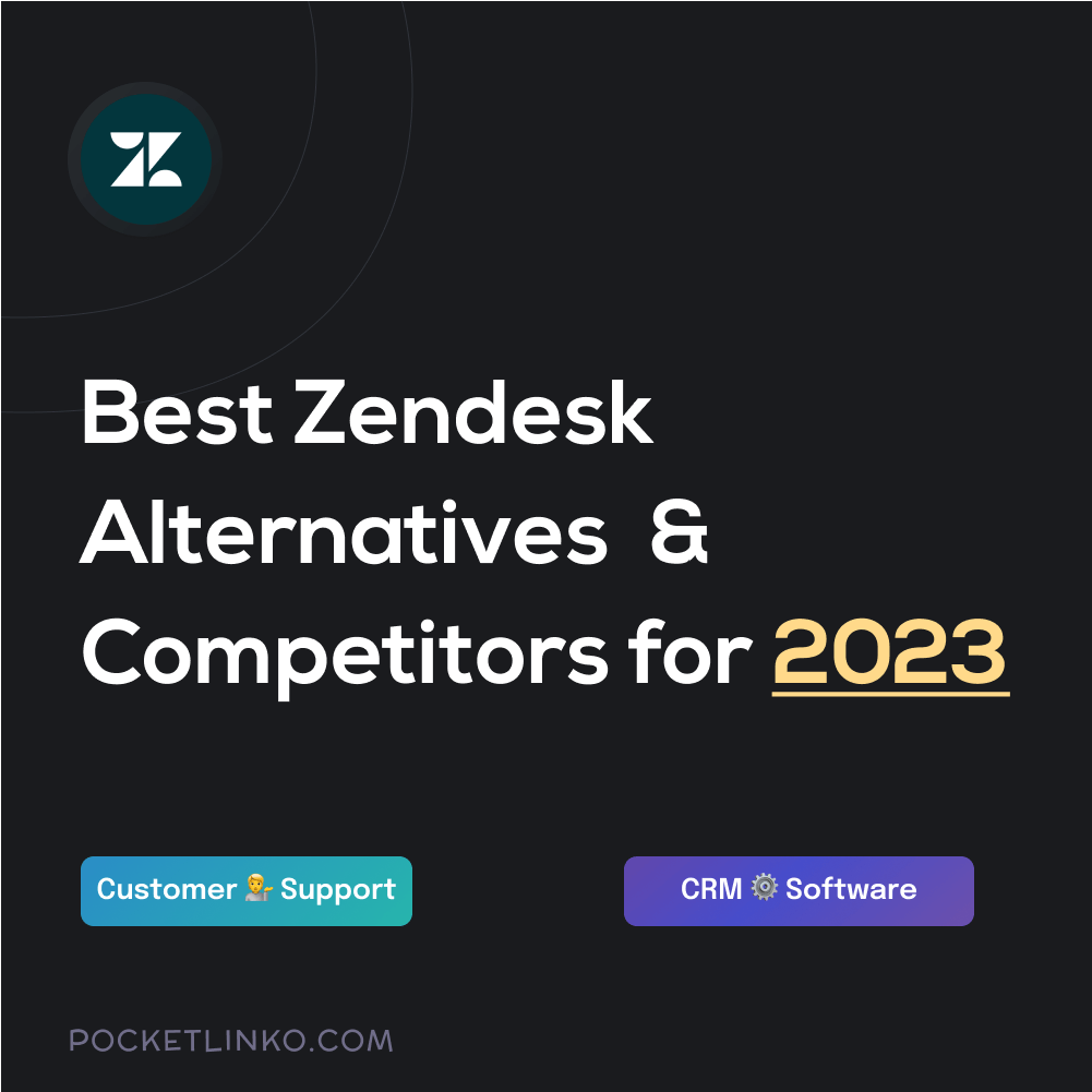 zendesk similar softwares